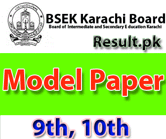 bsekkarachi Model Paper 2024 class SSC, 10th, Matric, 9th, SSC Part 1, SSC Part 2